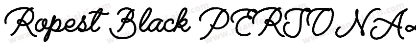 Ropest Black PERSONAL USE ONLY字体转换